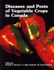 Diseases and Pests of Vegetable Crops in Canada
