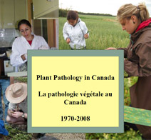 Plant Pathology in Canada 1970 – 2008 (introduction by Denis Gaudet, December, 2009)